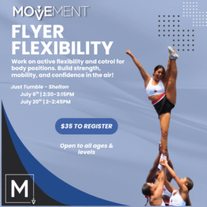 Flyer Flexibility Clinic - July 20th 2-2:45PM | Shelton